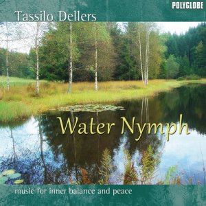 ดาวน์โหลดและฟังเพลง Water Nymph พร้อมเนื้อเพลงจาก Tassilo Dellers