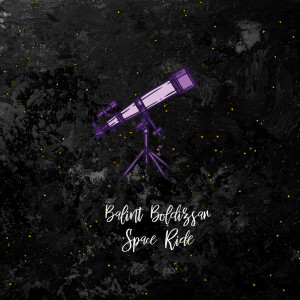 ดาวน์โหลดและฟังเพลง Space Ride พร้อมเนื้อเพลงจาก Balint Boldizsar