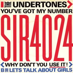ดาวน์โหลดและฟังเพลง You've Got My Number (Why Don't You Use It!) พร้อมเนื้อเพลงจาก The Undertones