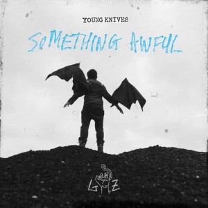 Young Knives的專輯Something Awful