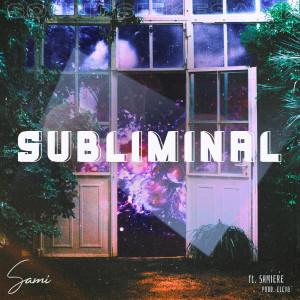 Album Subliminal from Sami DiMouro