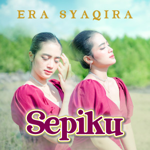 Era Syaqira的专辑SEPIKU