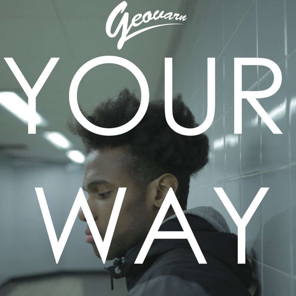 Your Way (Explicit)