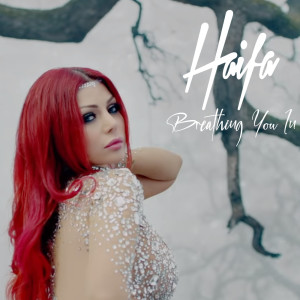 Listen to Breathing You In song with lyrics from Haifa Wehbe