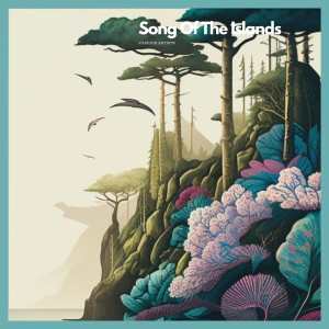 Various的專輯Song Of The Islands