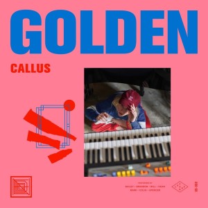 收听girl named GOLDEN的Callus歌词歌曲