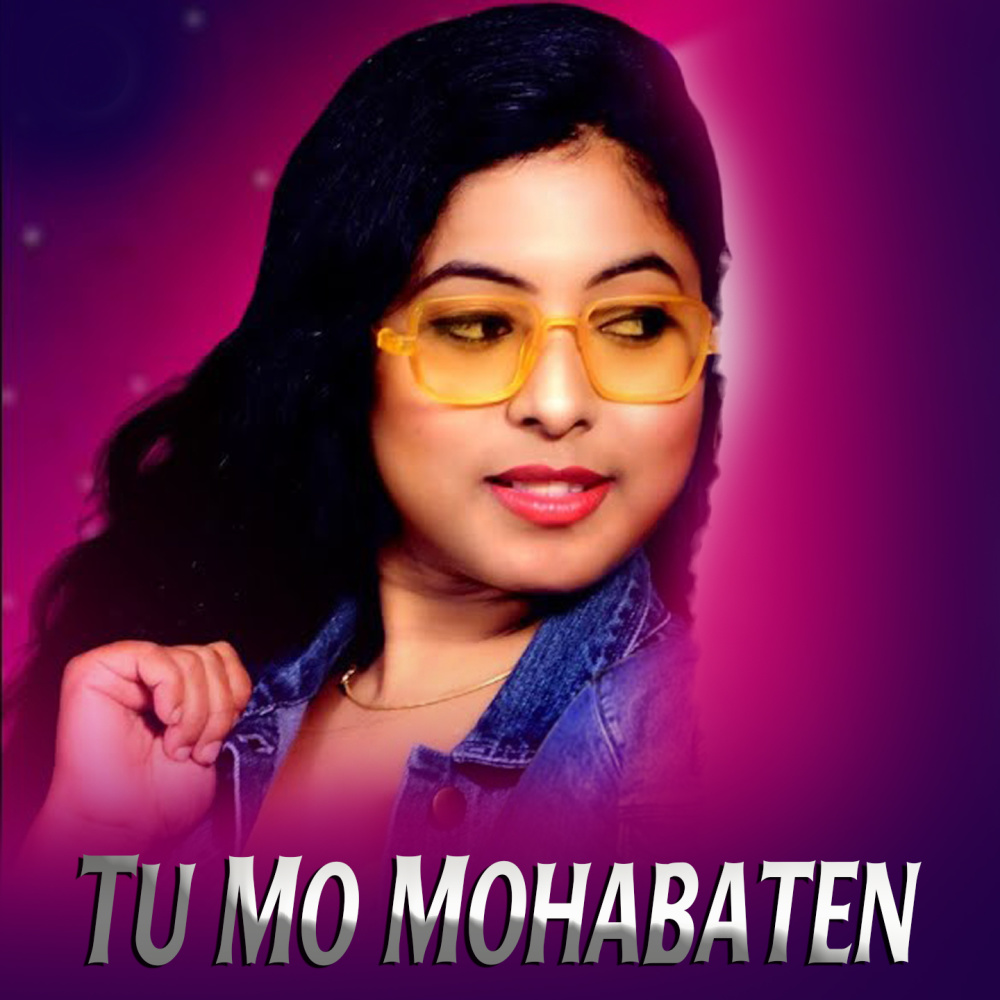 Tu Mo Mohabaten