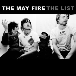 ดาวน์โหลดและฟังเพลง The List พร้อมเนื้อเพลงจาก The May Fire