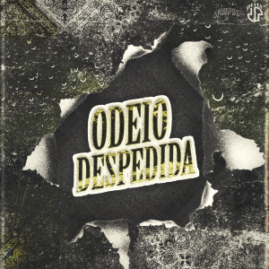 ดาวน์โหลดและฟังเพลง Odeio Despedida (Explicit) พร้อมเนื้อเพลงจาก Peita