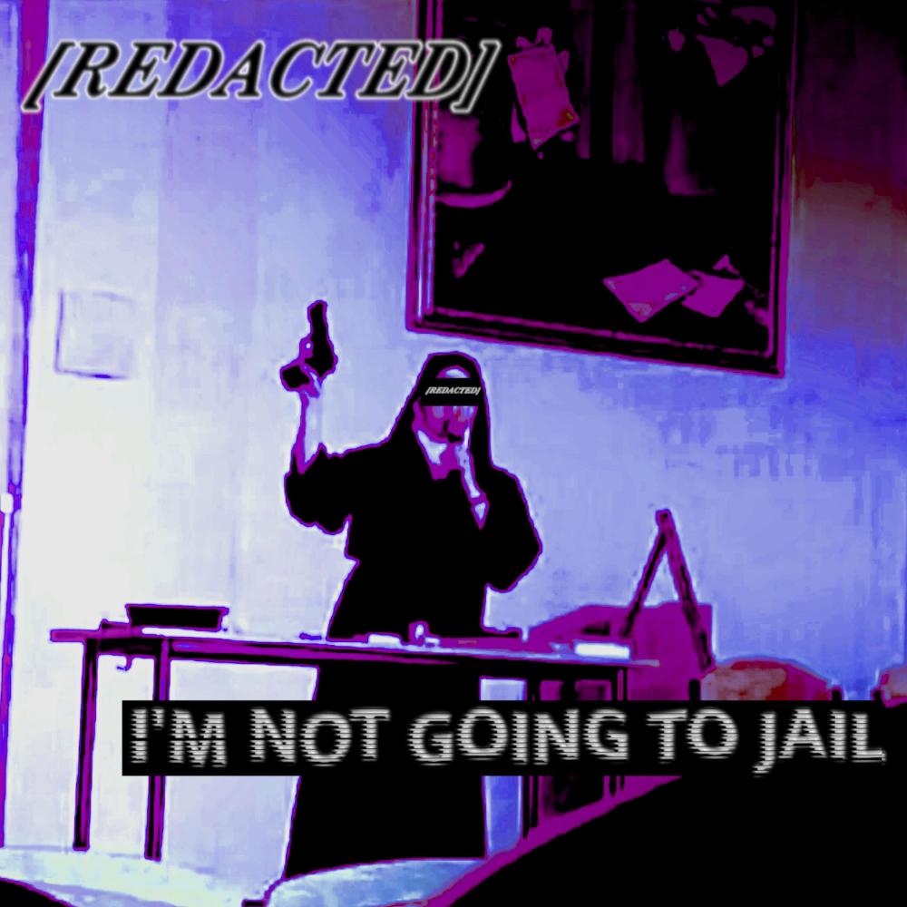 I'm Not Going To Jail (Remastered|Explicit)