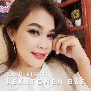 Kekatonen Bae dari Yani Ridho