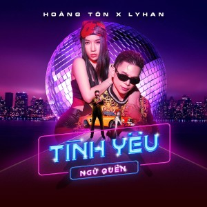 Listen to Tình Yêu Ngủ Quên song with lyrics from Hoàng Tôn
