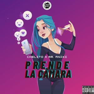 Listen to Prende La Camara (feat. Mr Aniki) song with lyrics from Chelito El Emperador