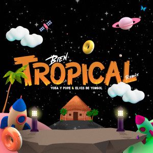 Listen to Bien Tropical (Remix) (Explicit) (Remix|Explicit) song with lyrics from Yoda y Pope
