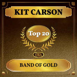 Band of Gold dari Kit Carson
