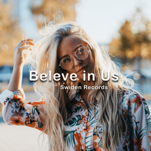 Listen to Beleve in Us song with lyrics from Laila