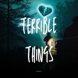 jvkerz的专辑Terrible Things