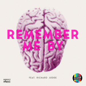 收聽Televisor的Remember Me By (feat. Richard Judge) (Instrumental|Betablock3r Remix)歌詞歌曲