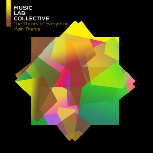 ดาวน์โหลดและฟังเพลง The Theory Of Everything Theme พร้อมเนื้อเพลงจาก Music Lab Collective