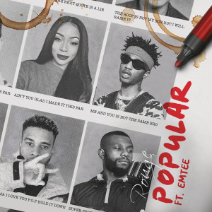 ดาวน์โหลดและฟังเพลง Popular พร้อมเนื้อเพลงจาก Emtee