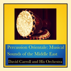 Percussion Orientale: Musical Sounds of the Middle East