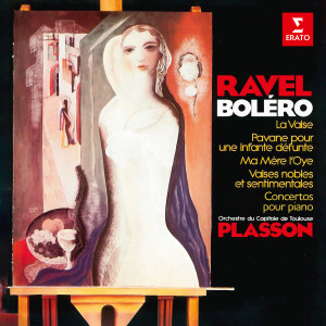Michel Plasson的專輯Ravel: Boléro, La valse, Ma mère l'Oye, Pavane pour une infante défunte, Valses nobles et sentimentales & Concertos pour piano
