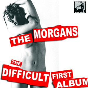 The Morgans的專輯The Difficult First Album