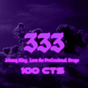 Johnny King的專輯100 CTS (feat. Leon the Professional) [Explicit]