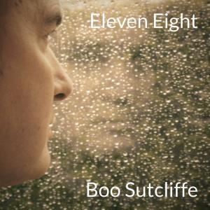 Boo Sutcliffe的專輯Eleven Eight