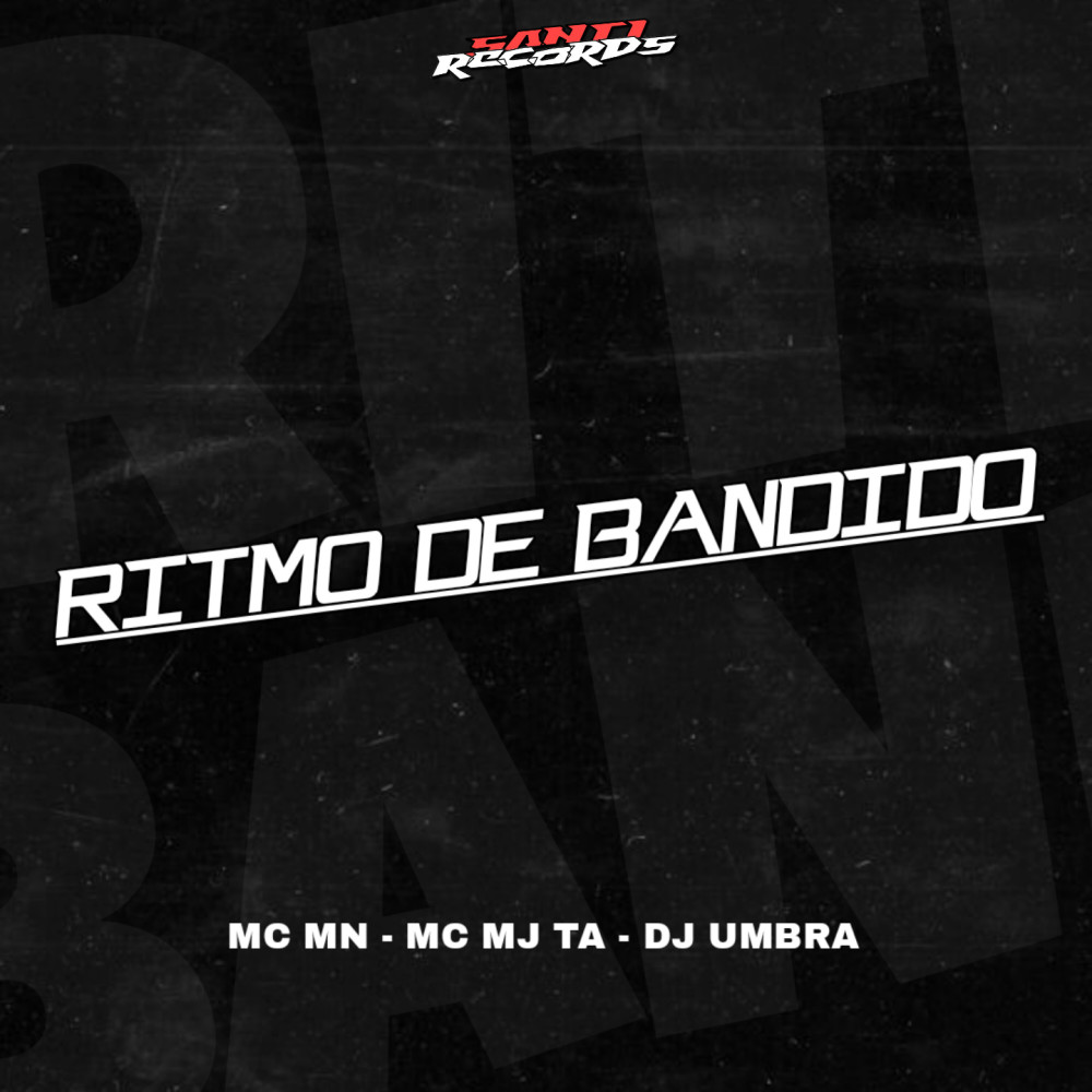 Ritmo de Bandido (Explicit)