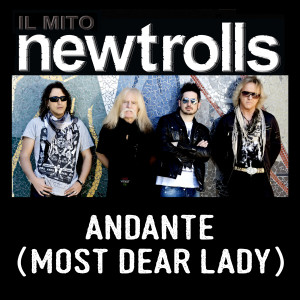 Album Da "Concerto Grosso n. 2": Andante (Most dear lady) from Il Mito New Trolls