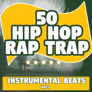 Album 50 Hip Hop Rap Trap, Vol. 1 from Lil Iron