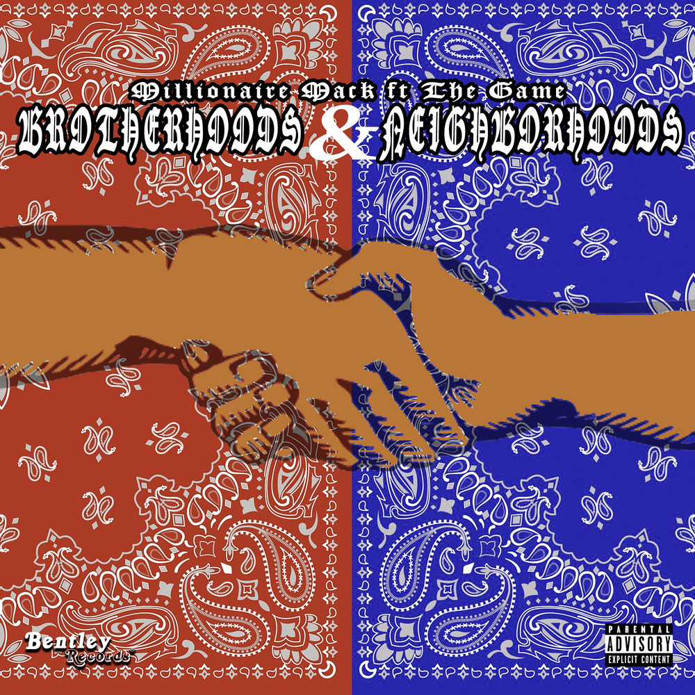 Brotherhoods And Neighborhoods (Explicit)