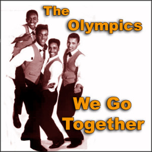收聽Earl Royce & The Olympics的We Go Together歌詞歌曲
