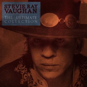 อัลบัม The Ultimate Collection ศิลปิน Stevie Ray Vaugn