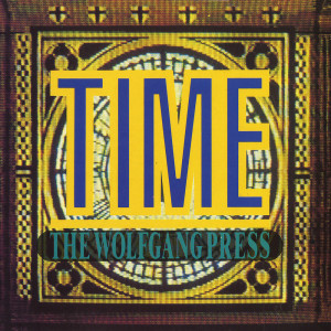 Time dari The Wolfgang Press