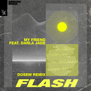 Darla Jade的專輯Flash (Dosem Remix)