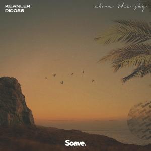 ดาวน์โหลดและฟังเพลง Above The Sky พร้อมเนื้อเพลงจาก Keanler