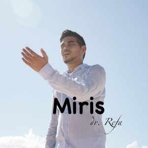 Album Miris from dr. Refa