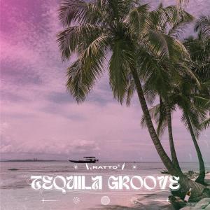 Ratto的專輯Tequila Groove