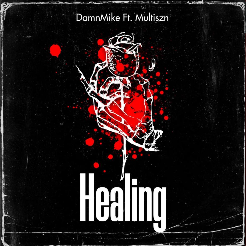 Healing (feat. Multiszn) (Explicit)