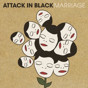 ดาวน์โหลดและฟังเพลง Marriage พร้อมเนื้อเพลงจาก Attack in Black