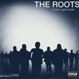 收聽The Roots的Right On (Explicit)歌詞歌曲