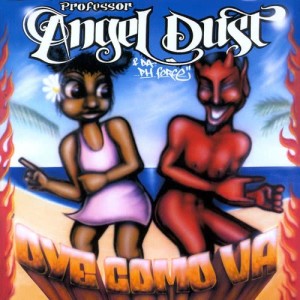 ดาวน์โหลดและฟังเพลง Oye como va พร้อมเนื้อเพลงจาก Professor Angel Dust & DA PH Force