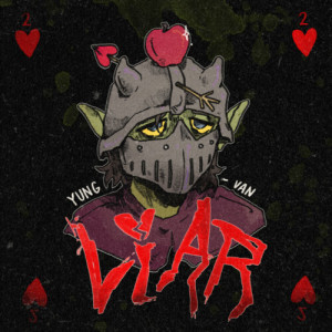 Album liar (Explicit) from Yung Van