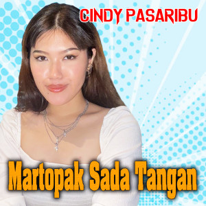 Martopak Sada Tangan (Explicit) dari Cindy Pasaribu