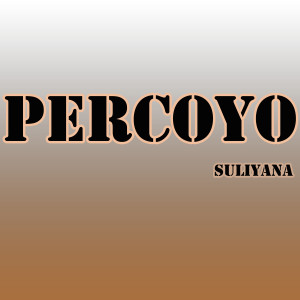 Album Percoyo oleh Suliyana