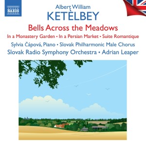 Sylvia Cápová的專輯Ketèlbey: Bells across the Meadows