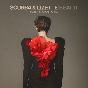 Lizette的專輯Beat It (Bossa & Acoustic Mix)