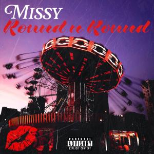 Missy的專輯Round & Round (Explicit)